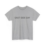 EAST SIDE GAY TEE BY CULTUREEDIT AVAILABLE IN 13 COLORS