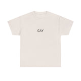GAY TEE BY CULTUREEDIT AVAILABLE IN 13 COLORS
