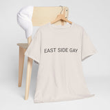 EAST SIDE GAY TEE BY CULTUREEDIT AVAILABLE IN 13 COLORS