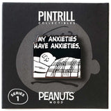 PEANUTS Mood - Anxieties Have Anxieties Pin