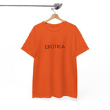 EROTICA TEE BY CULTUREEDIT AVAILABLE IN 13 COLORS