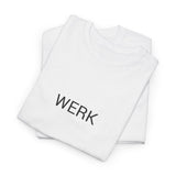 WERK TEE BY CULTUREEDIT AVAILABLE IN 13 COLORS