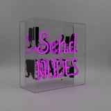 'send Nudes' Glass Neon Sign