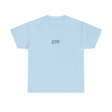 DTF (DOWN TO FUCK) TEE BY CULTUREEDIT AVAILABLE IN 13 COLORS