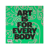 Keith Haring: Art Is for Everybody