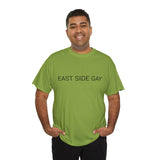 EAST SIDE GAY TEE BY CULTUREEDIT AVAILABLE IN 13 COLORS