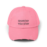 SHANTAY YOU STAY Distressed Cap in 6 colors