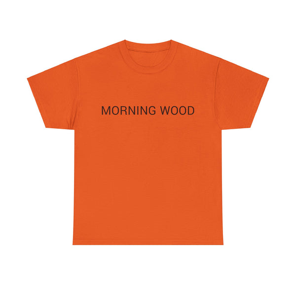 MORNING WOOD TEE BY CULTUREEDIT AVAILABLE IN 13 COLORS