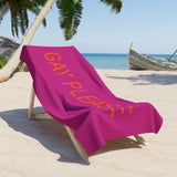 Gay Please Beach Towel by CULTUREEDIT