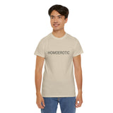 HOMOEROTIC TEE BY CULTUREEDIT AVAILABLE IN 13 COLORS