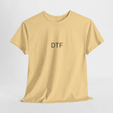 DTF (DOWN TO FUCK) TEE BY CULTUREEDIT AVAILABLE IN 13 COLORS