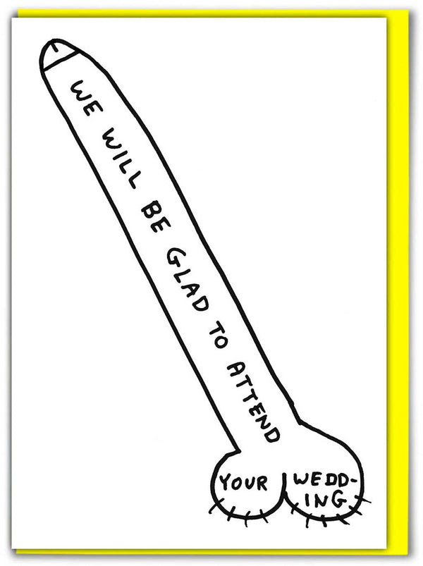 David Shrigley Greeting Card - Wedding Acceptance Card