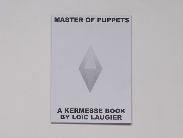 Loïc Laugier , Master Of Puppets