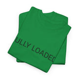 FULLY LOADED TEE BY CULTUREEDIT AVAILABLE IN 13 COLORS