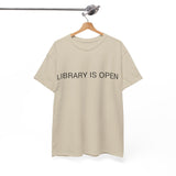 LIBRARY IS OPEN TEE BY CULTUREEDIT AVAILABLE IN 13 COLORS