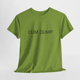 CUM DUMP TEE BY CULTUREEDIT AVAILABLE IN 13 COLORS