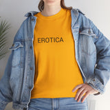 EROTICA TEE BY CULTUREEDIT AVAILABLE IN 13 COLORS