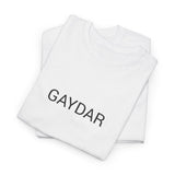 GAYDAR TEE BY CULTUREEDIT AVAILABLE IN 13 COLORS