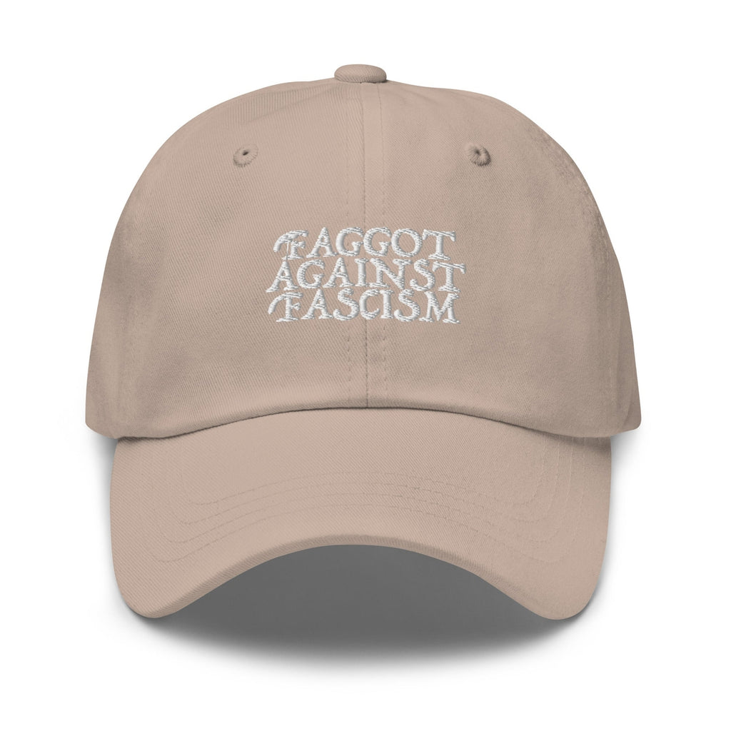 Faggot Against Fascism Dad Hat by YES HOMO in Stone