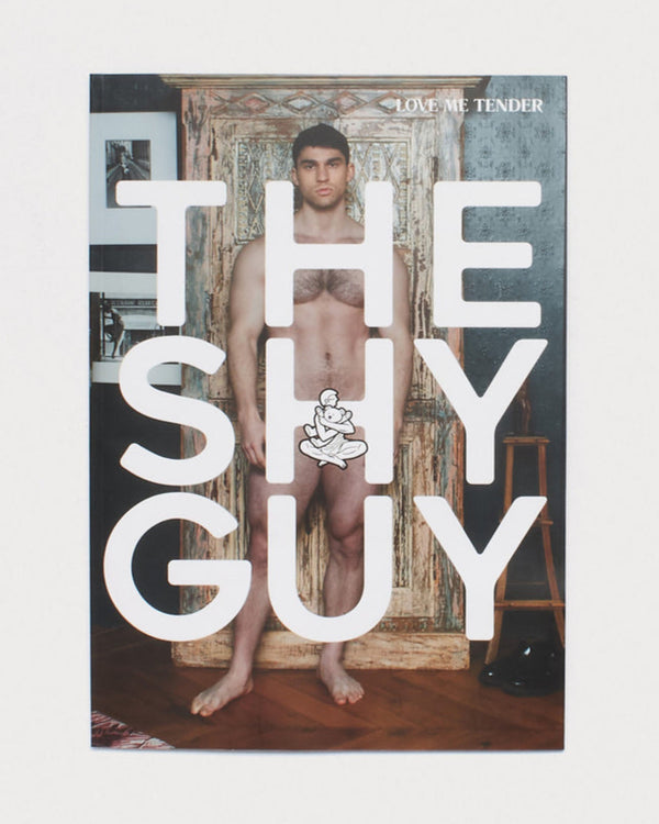 THE SHY GUY #7 LOVE ME TENDER