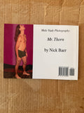 Male Nude Photography: Mr. Thorn BY NICK BAER