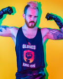 The Gloves Are On Tank by Peachy Kings