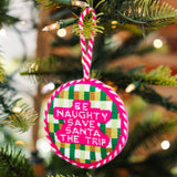 Be Naughty Needlepoint Ornament