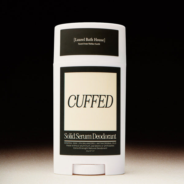 CUFFED Solid Serum Deodorant BY LAUREL BATH HOUSE