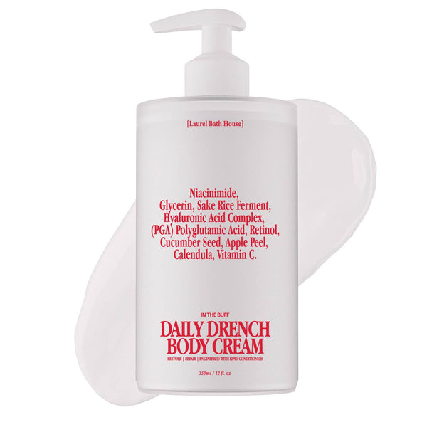 Daily Drench Body in the Buff BY LAUREL BATH HOUSE