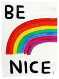 Be Nice Tea Towel - Third Drawer Down X David Shrigley