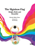 Rainbow Flag: Bright, Bold, and Beautiful