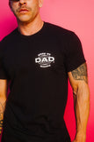 STAY AT HOME DAD BLACK T-SHIRT BY TANNER SHEA