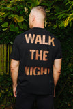 HONEY FUCKING DIJON SHEER WALK THE NIGHT T-SHIRT