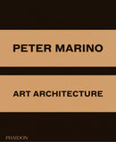 Peter Marino: Art Architecture