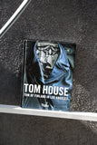 Tom House: Tom of Finland in Los Angeles