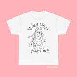 THESE GAYS T-SHIRT BY TANNER SHEA