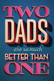 TWO DADS ARE BETTER THAN ONE CARD BY KWEER CARDS