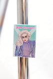 Born This Way Magnet