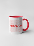 MISS VANJIE MUG