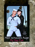 My Gay Eye (Mein schwules Auge) - Tom of Finland Foundation Special