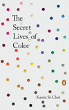 The Secret Lives of Color