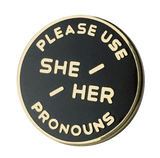 SHE / HER ENAMEL PRONOUN PIN