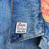 Love Trumps Hate Enamel Pin By The Found